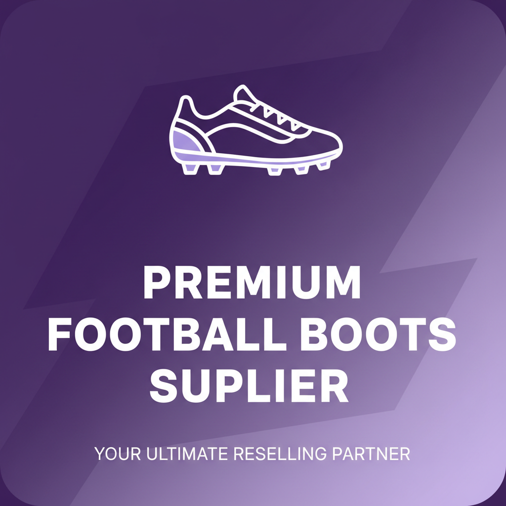 Premium Football Boots Supplier